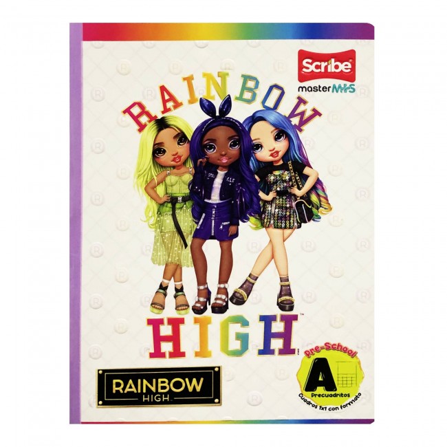 Cuaderno A Pre-Cuadritos Rainbow High Scribe 100 Hojas – Ideal Preescolar Fashion Dolls